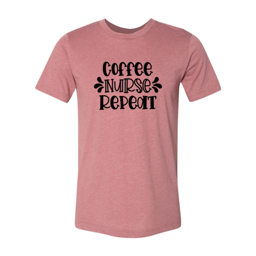 Coffee Nurse Repeat Shirt