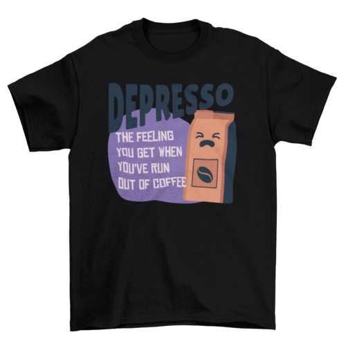 Depresso coffee t-shirt