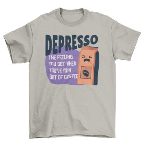 Depresso coffee t-shirt